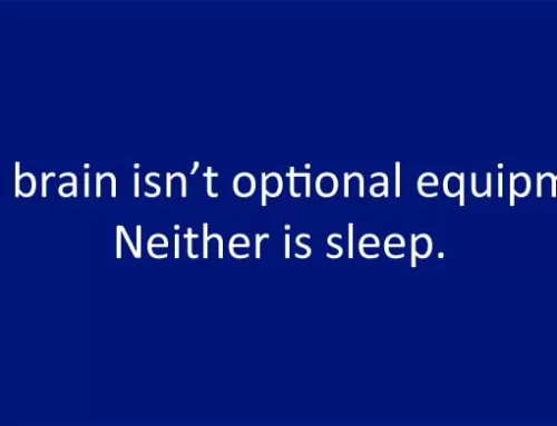 Your Brain Isn’t Optional Equipment. Neither Is Sleep.
